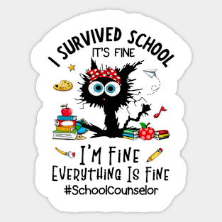 Black Cat School Counselor I'm Fine Everything Is Fine Sticker